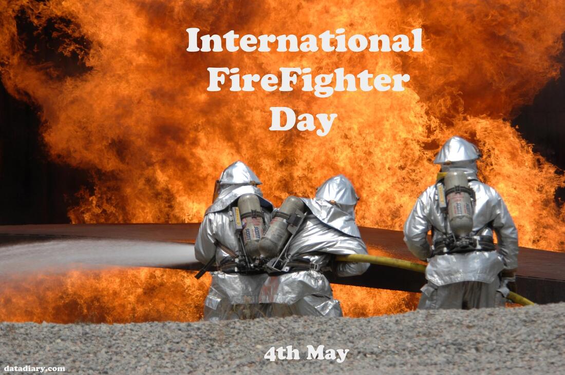 International FireFighter's Day